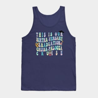 All-in-One Celebration - Birth-aversary Graduation Cruise-a-palooza Unisex Tank Top